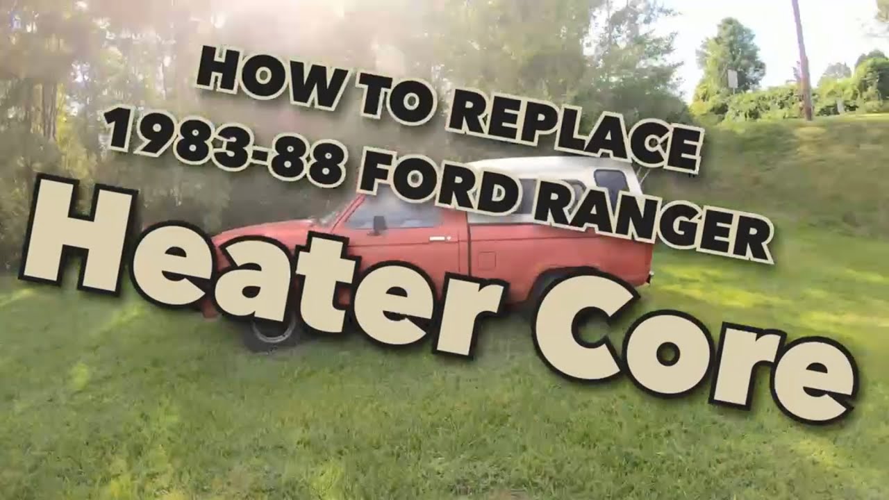 How To Replace The Heater Core in a Ford Ranger