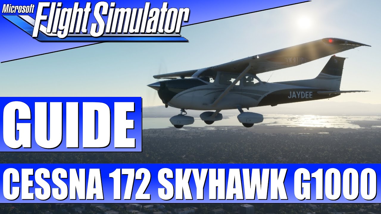 GUIDE: Cessna 172 G1000 - GPS Flugplan/ILS Anflug mit Autopilot ★ MICROSOFT FLIGHT SIMULATOR Guide