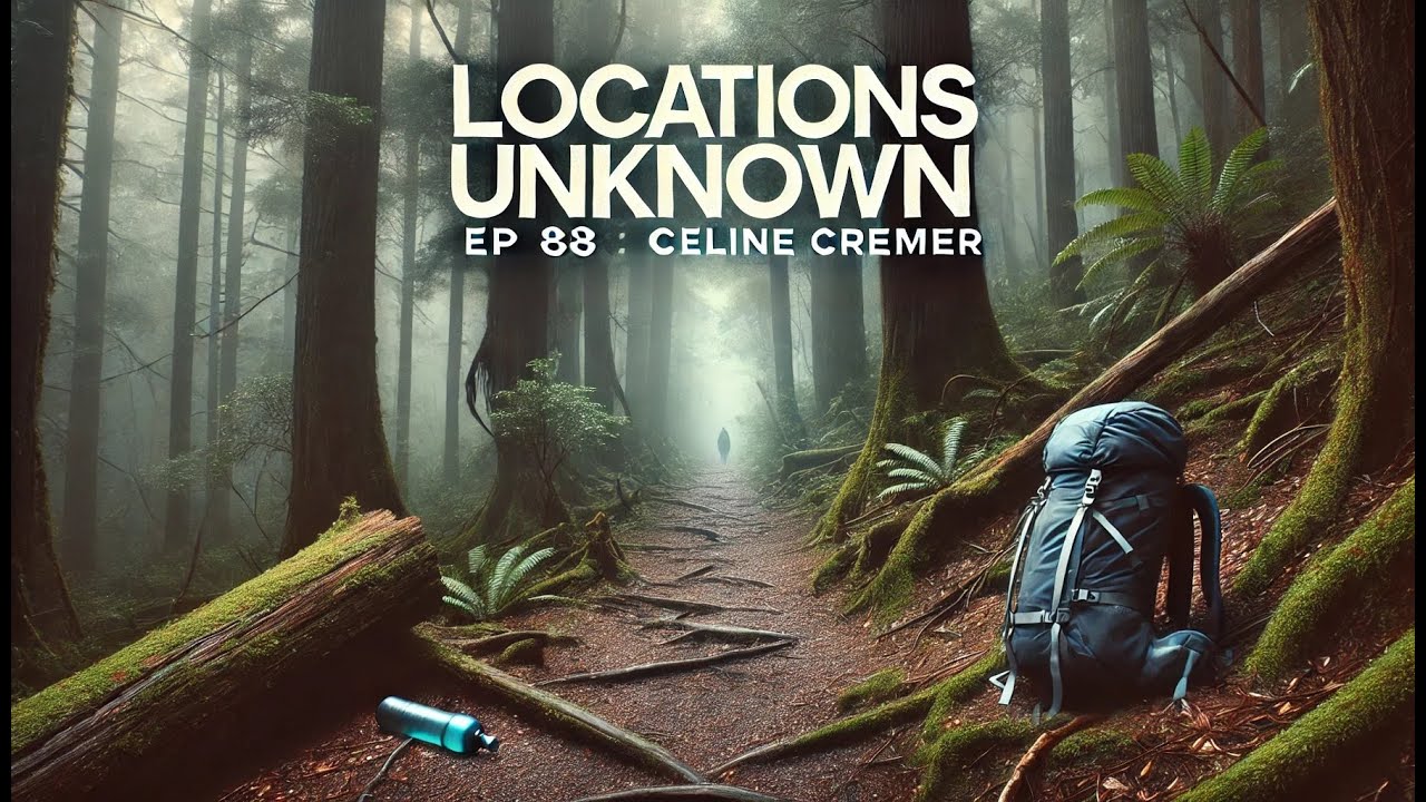 Locations Unknown EP. #88: Celine Cremer - Tasmania - Australia