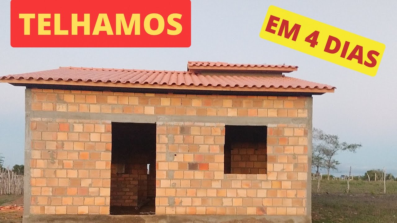 TELHAMOS A CASA EM 4 DIAS