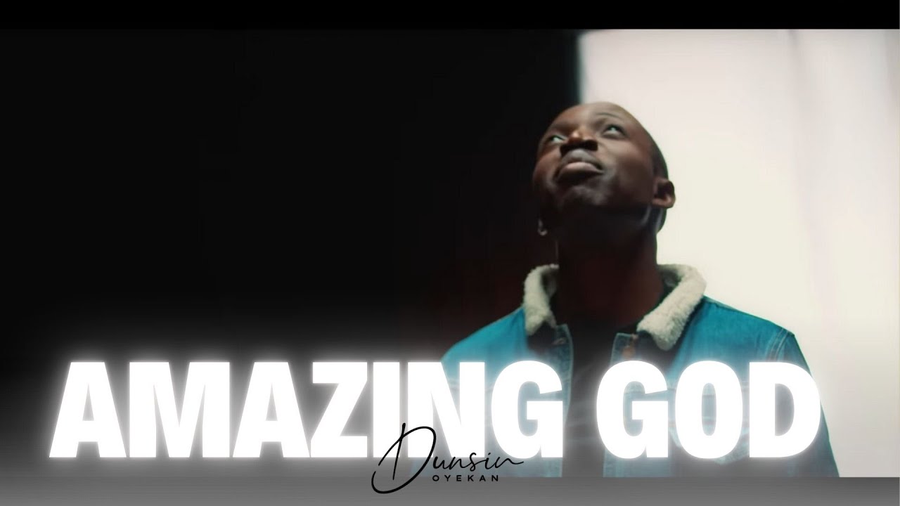 AMAZING GOD (OFFICIAL VIDEO)