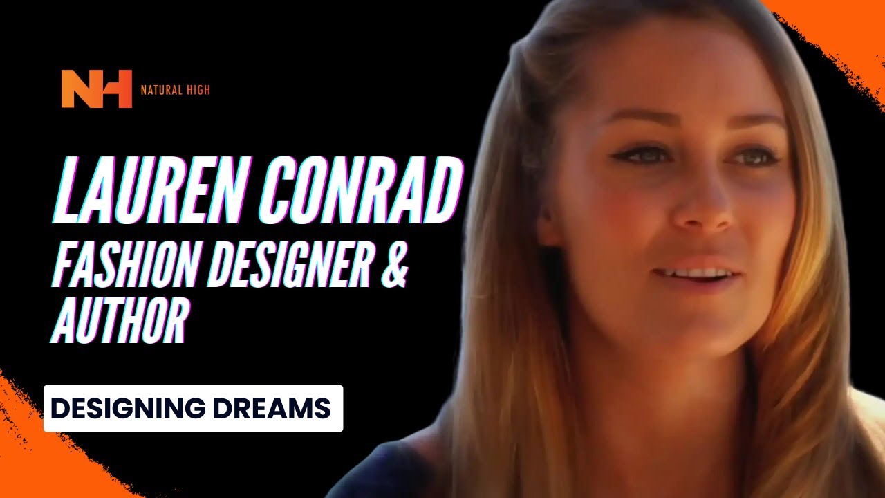 Lauren Conrad designer and author interviews with Natural High