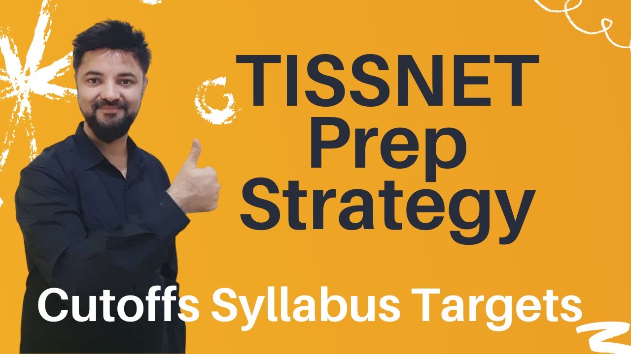 TISSNET Preparation Strategy | Syllabus Cutoffs Targets for Cracking TISS Mumbai