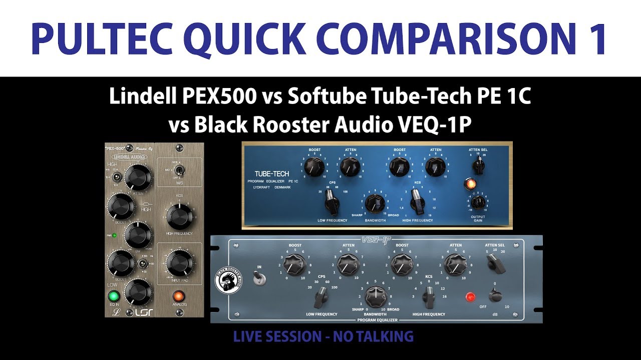 Pultec Comparison 1: Lindell vs Softube vs Black Rooster