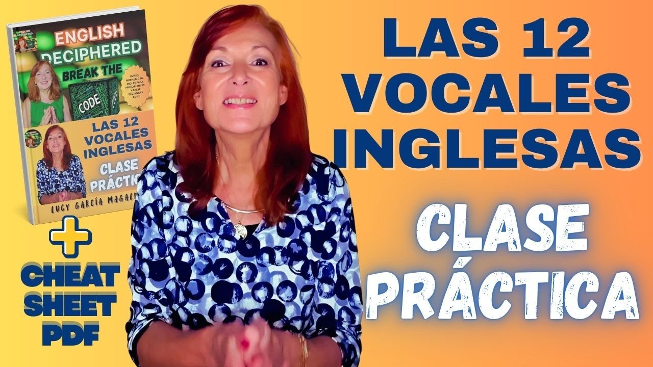 ¡Domina las 12 vocales inglesas en menos de 11 minutos! 
