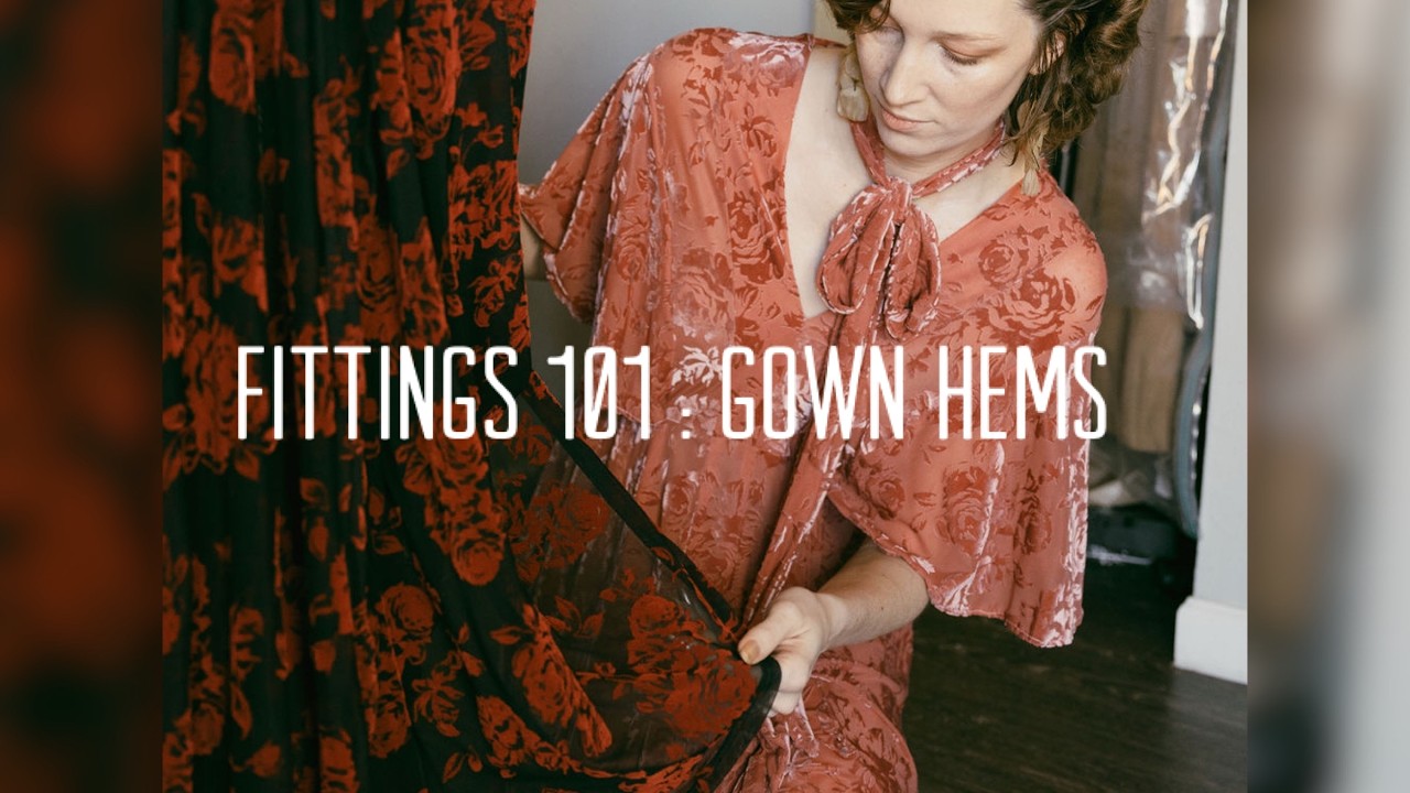 Fittings 101:  Marking a new hem length on a chiffon dress I Alteration tips
