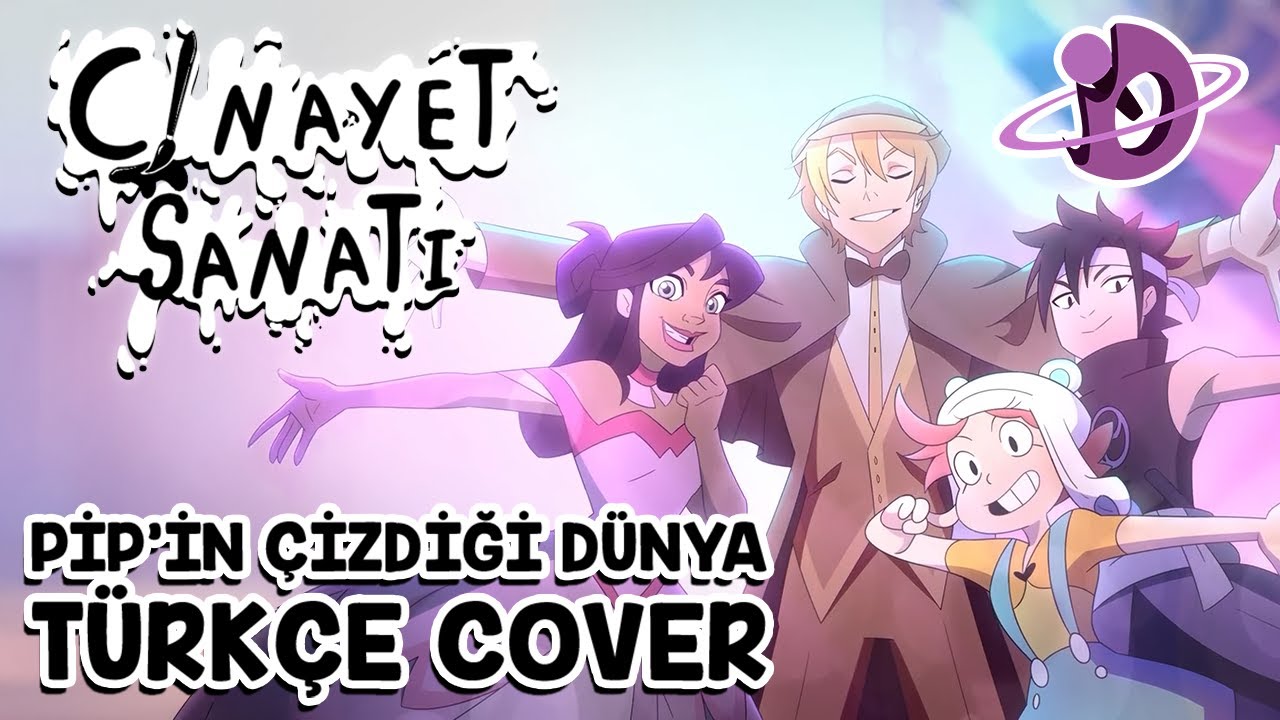 THE ART OF MURDER - Pip'in Çizdiği Dünya | Türkçe Cover