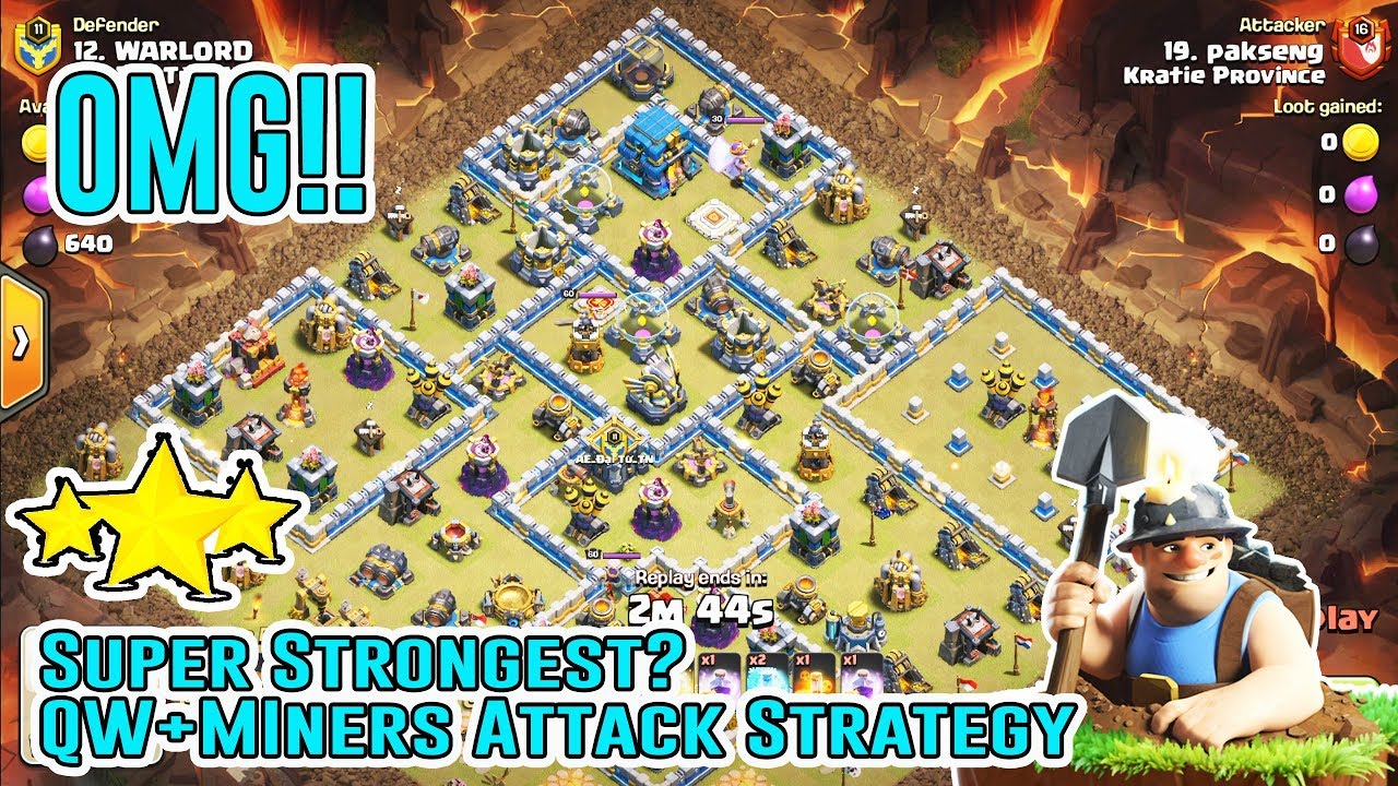 OMG!! Super Strongest Attack QW+MINERS STRATEGY Destroy TH12 3-Star ( Clash of Clans ) #1