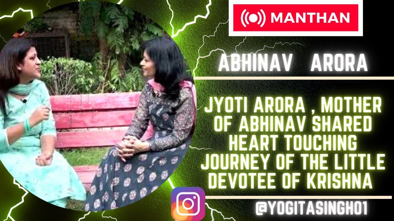 KrishnBhakt Abhinav Arora’s journey as a devotee  is full of challenges-Mother Jyoti Arora revels
