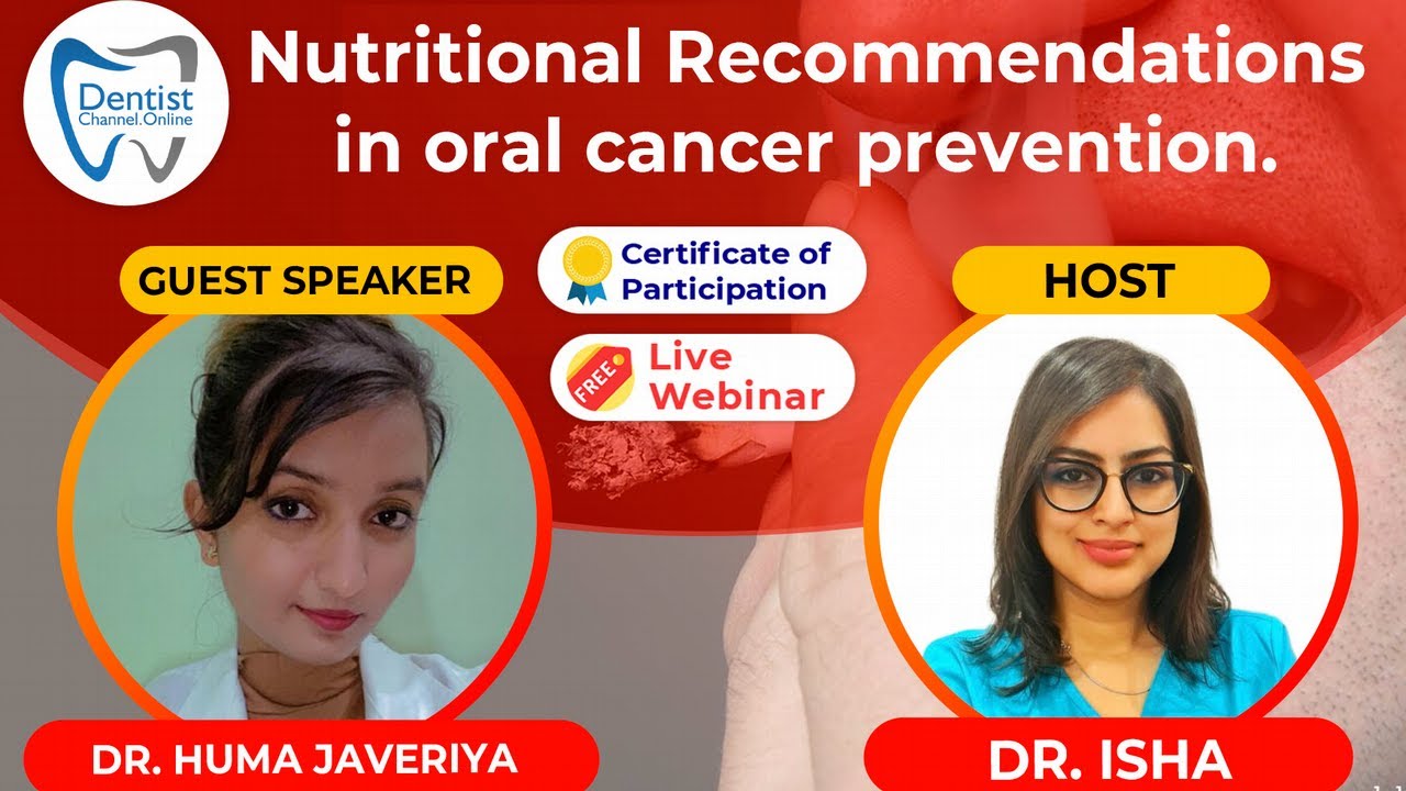 Nutritional Recommendations in oral cancer prevention
