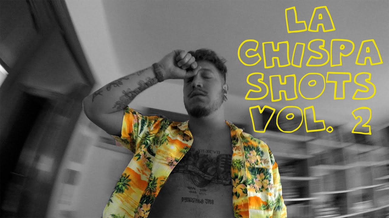 ORONE - La Chispa Shots Vol. 2