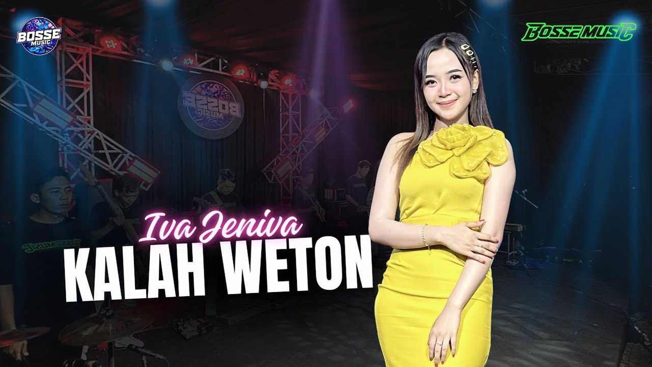 KALAH WETON - Iva Jeniva ft Bosse Music (Official Live Cover)