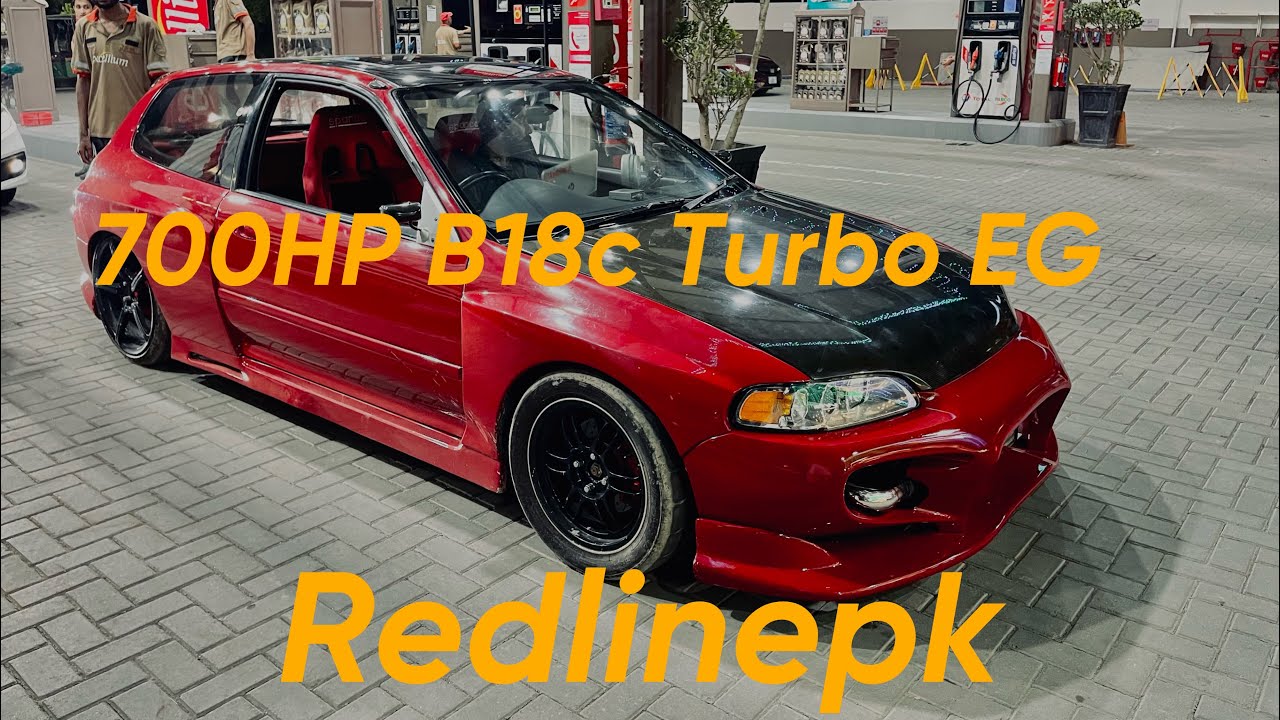 700 HP B18c Turbo EG Hatch🇵🇰|Redlinepk | Precision Turbo | FTZITest Runs