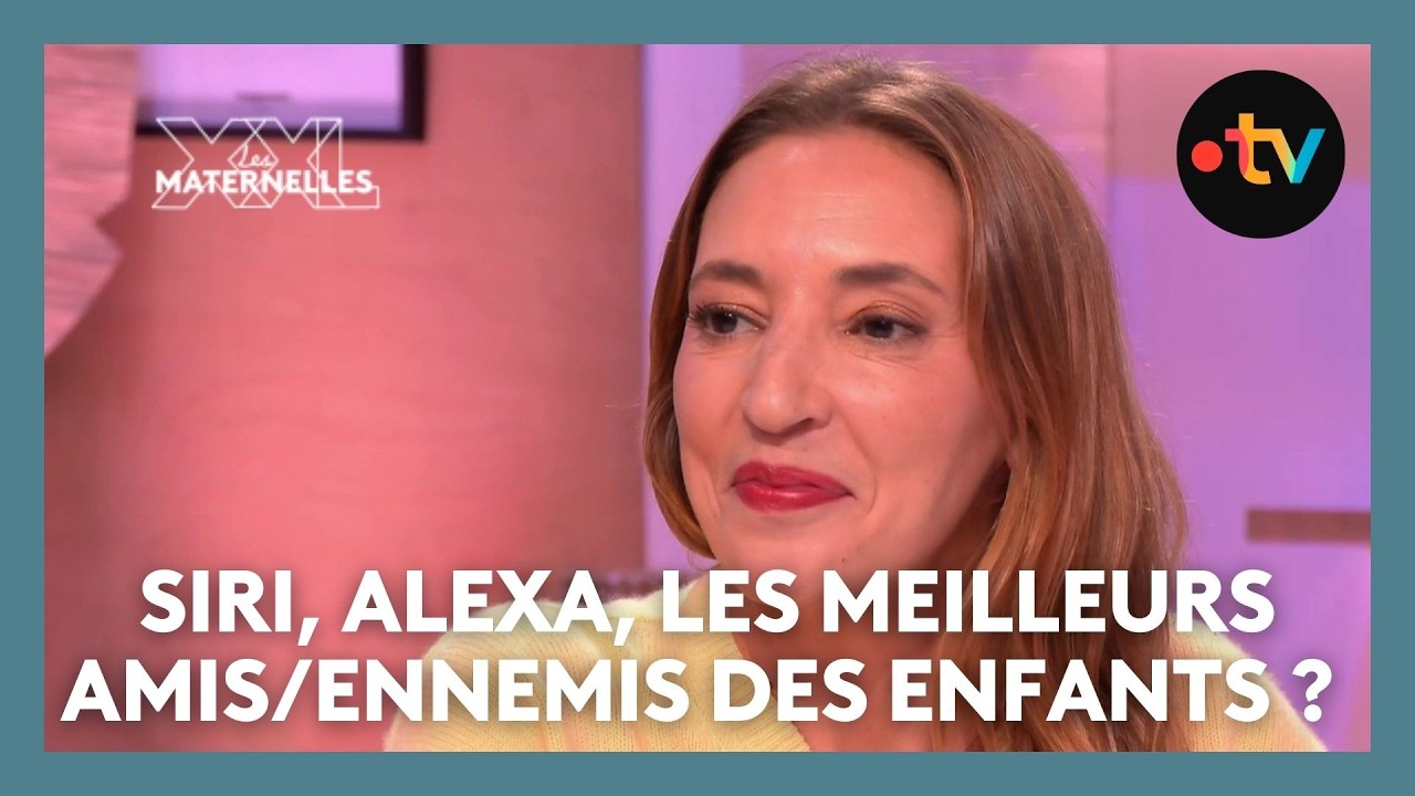 Attention aux assistants vocaux - Les Maternelles XXL