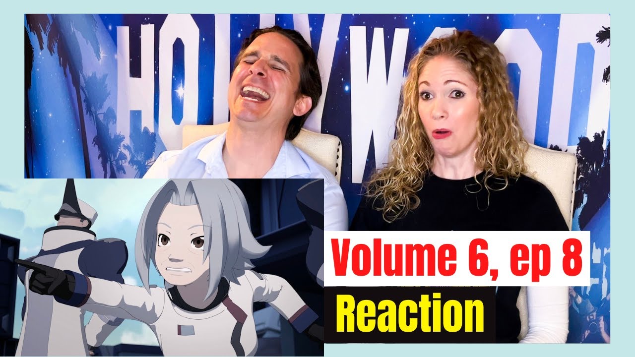RWBY Volume 6 Episode 8 Reaction