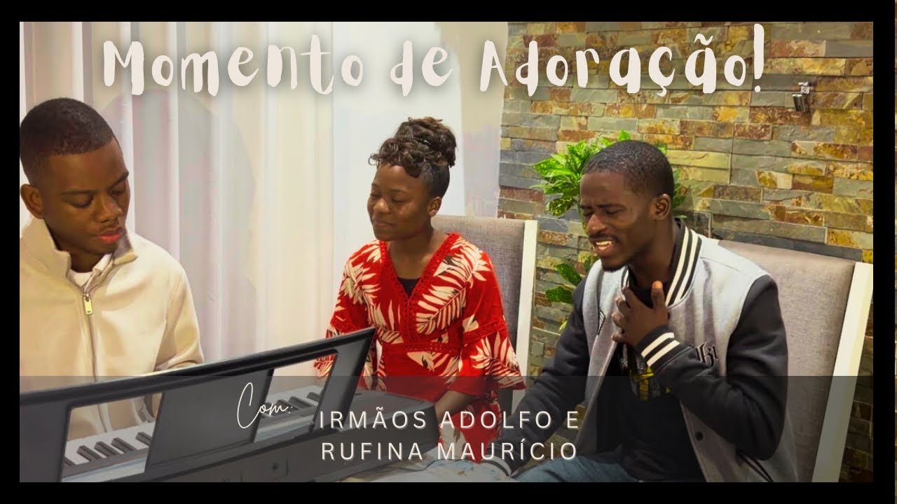 Momento de adoração! Ir. Rufina e Adolfo Maurício- Medley
