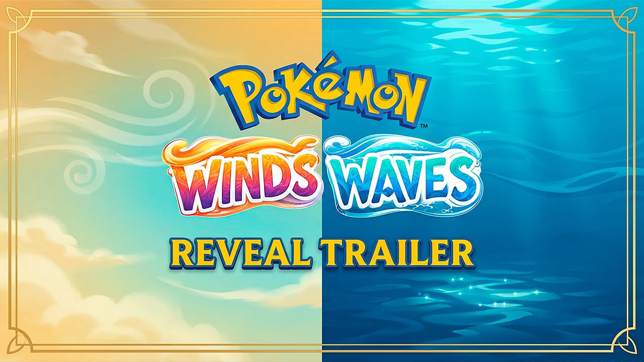 Pok&eacute;mon Winds and Waves | Tr&aacute;iler de Lanzamiento 2026
