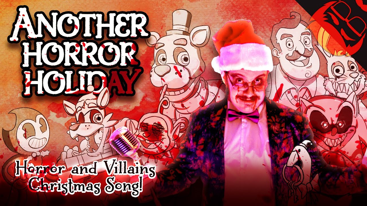 ANOTHER HORROR HOLIDAY | Horror & Villains Xmas Song! FNAF, Bendy, Baldi, Granny and more!