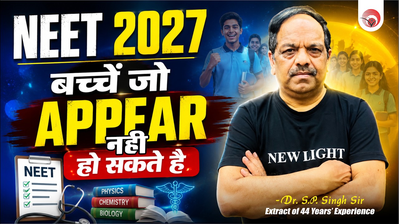 Students Ineligible to Appear for NEET 2027 | Dr. S.P. Singh Sir #neet_2027