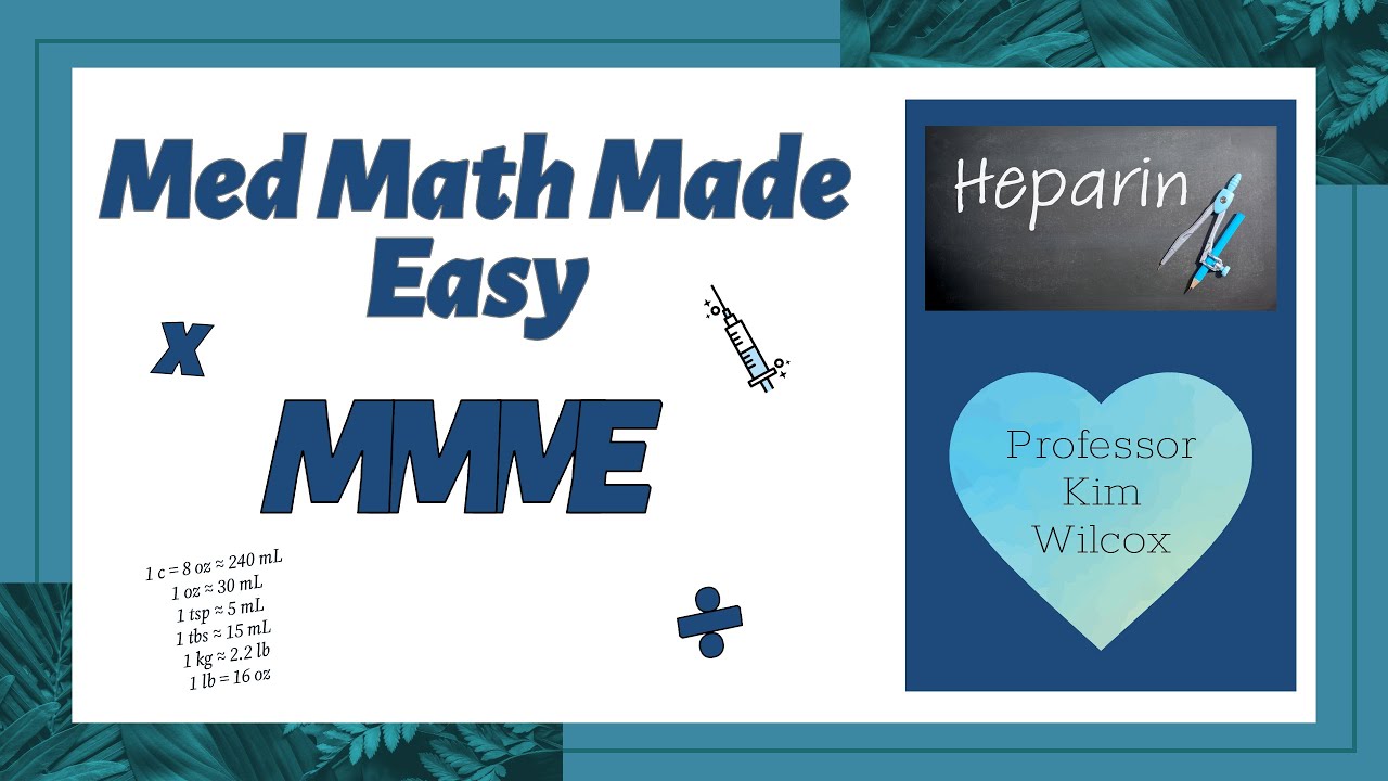 Heparin Calculations