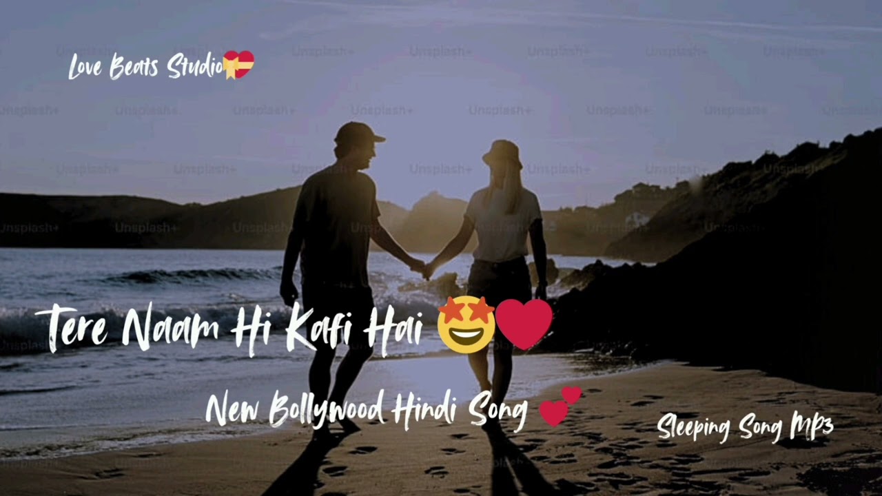Tere Naam Hi Kafi Hai ❤️New Bollywood Hindi Song😍Bollywood Romantic Hindi Song🤩Hindi Song❤️Love Song