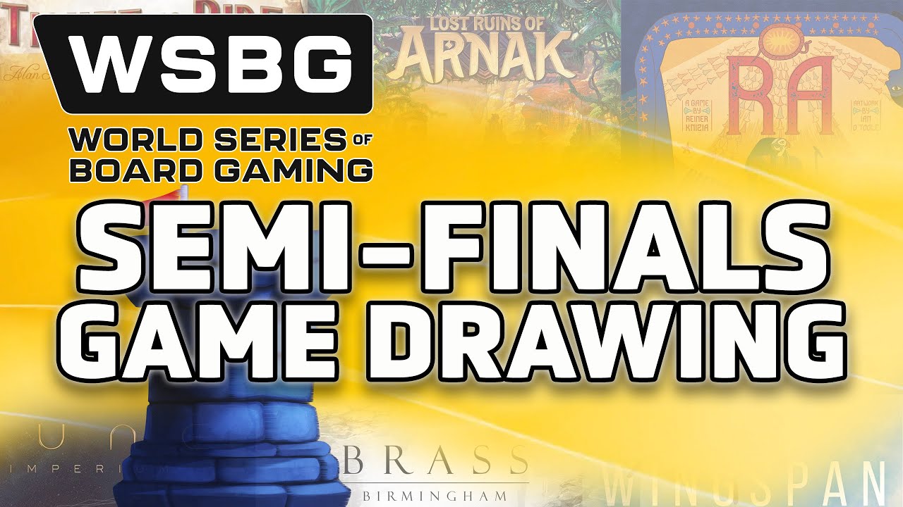 Semi-Finals Drawing - World Series of Board Gaming 2024