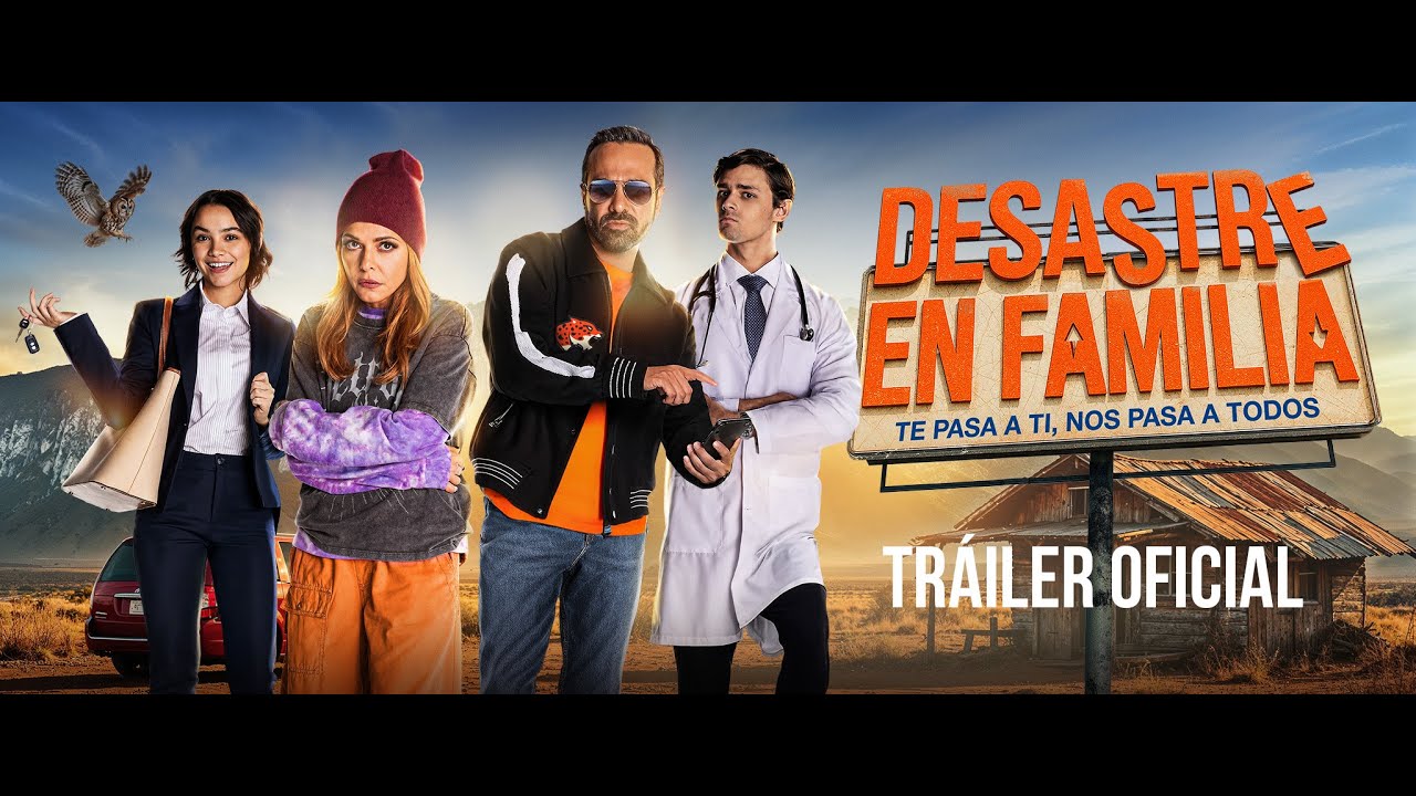Desastre en Familia - Tráiler Oficial 