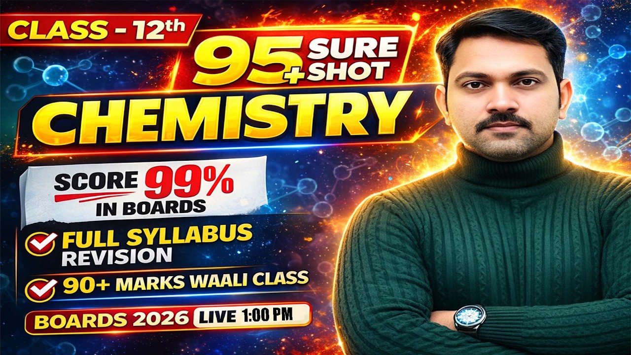 Class 12th | Board Exam | Complete  Chemistry Revision in One Shot | Score 90+ |  By Naveen Sir