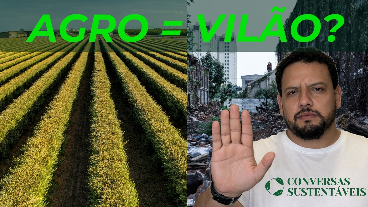 Agro: O VERDADEIRO Herói da Agricultura Moderna