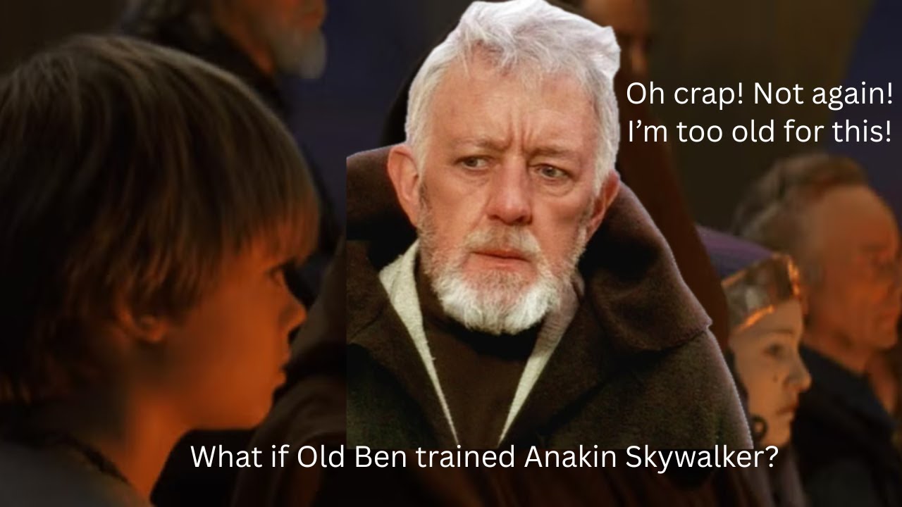 What if Old Ben trained Anakin Skywalker?