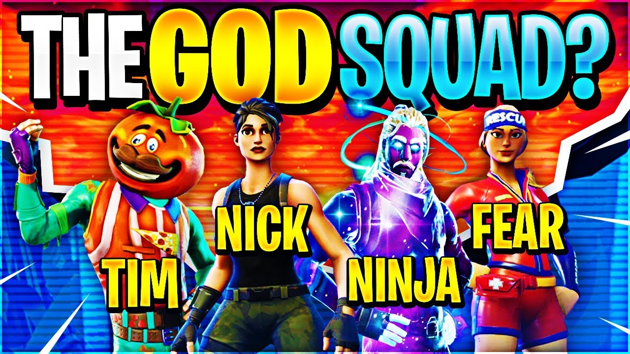 THE GOD SQUAD? (Feat. Ninja, Timthetatman, & Fearitself (Fortnite Battle Royale)