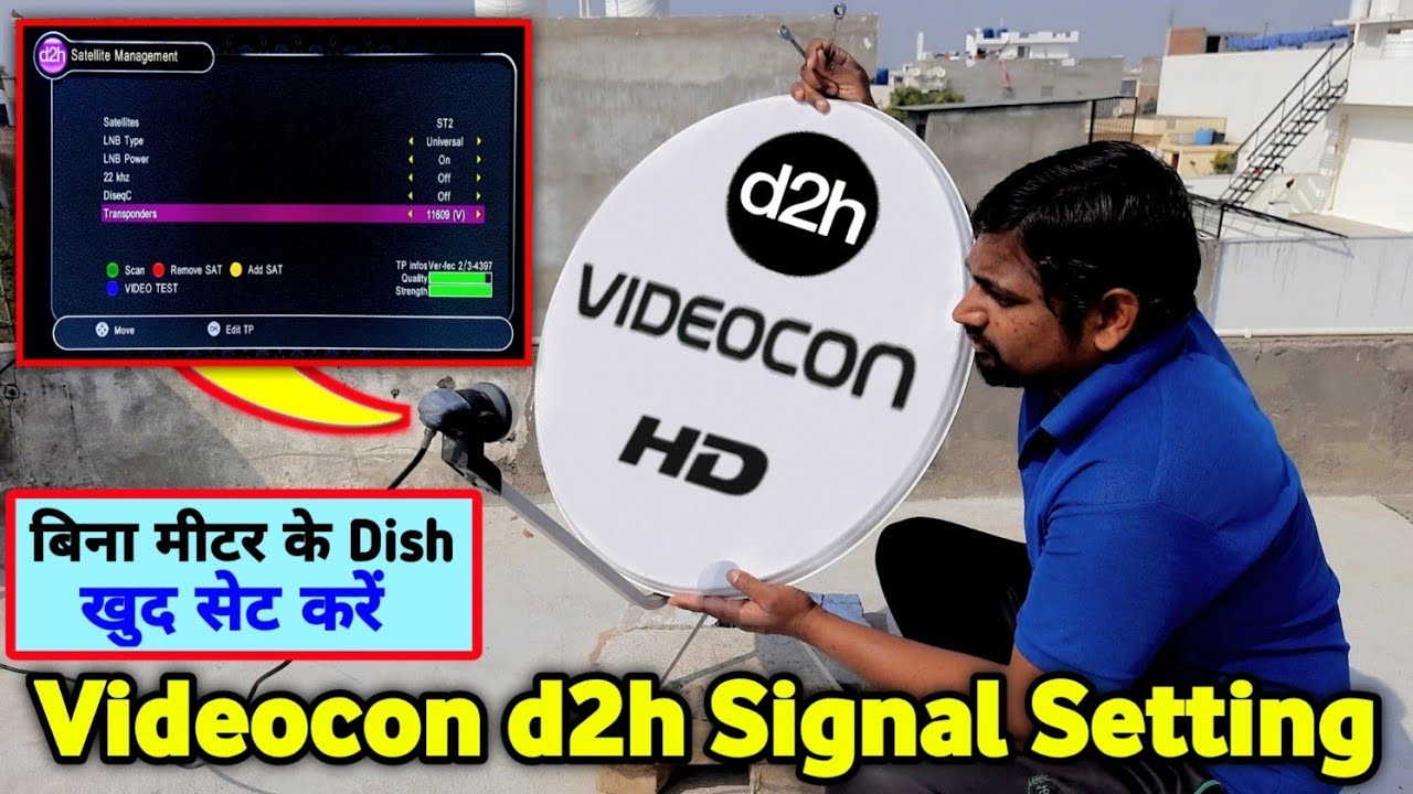 Videocon D2H Signal Setting बिना मीटर के Dish Setting देखो | videocon d2h ka signal kaise set kare