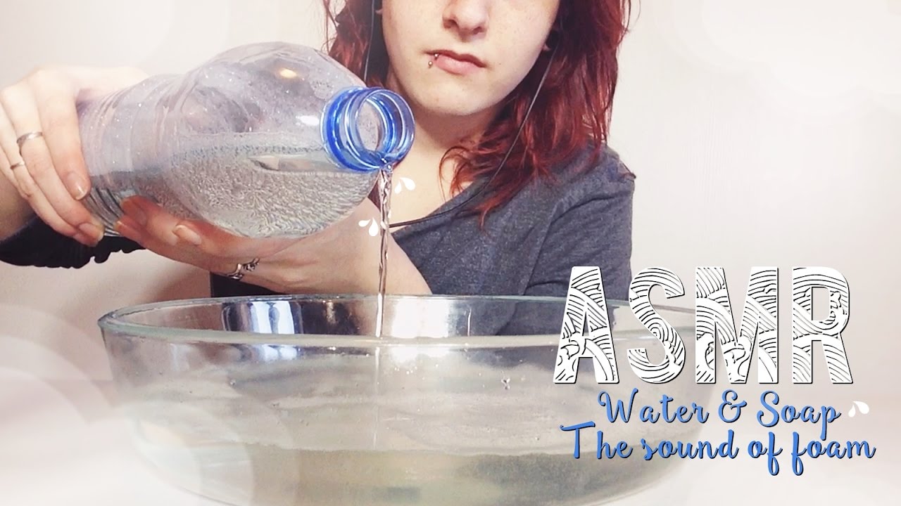 ASMR Français ~ Water & Soap, the sound of foam / Eau, mousse, savon