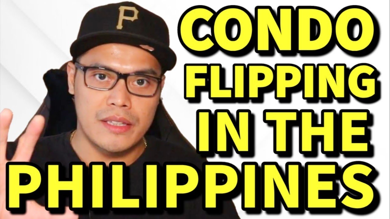 Real Estate Investing Philippines: Condo Flipping for Beginners