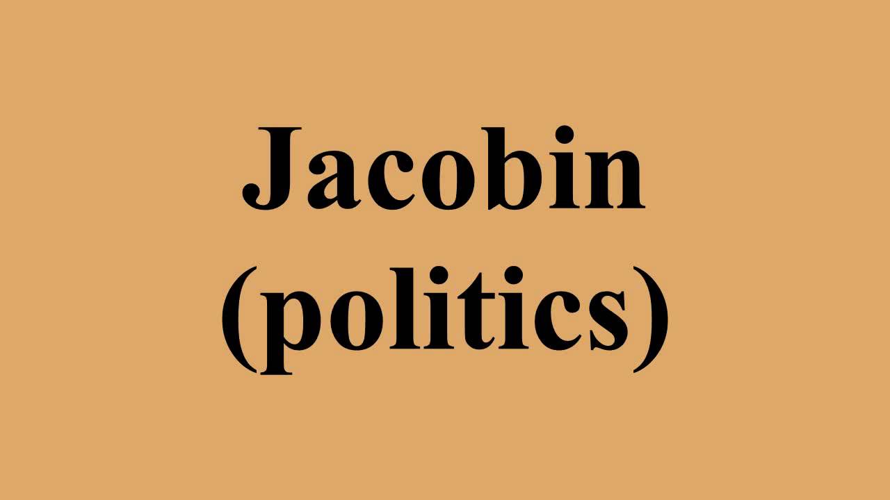 Jacobin (politics)