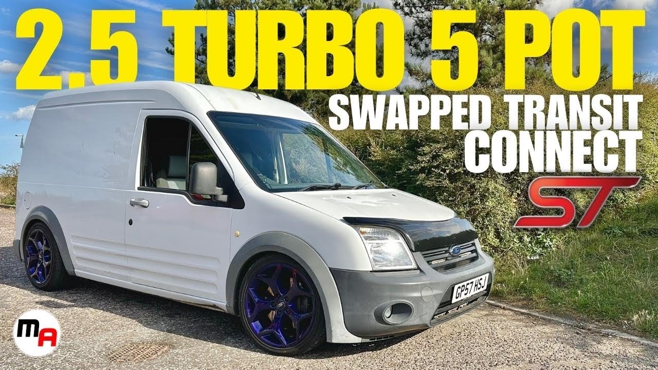 БЕЗУМНЫЙ 2.5 TURBO ДВИГАТЕЛЬ FORD ST ЗАМЕНЕН TRANSIT CONNECT - СУПЕР-МАНГАРД ДЛЯ СПАЛЬНИ