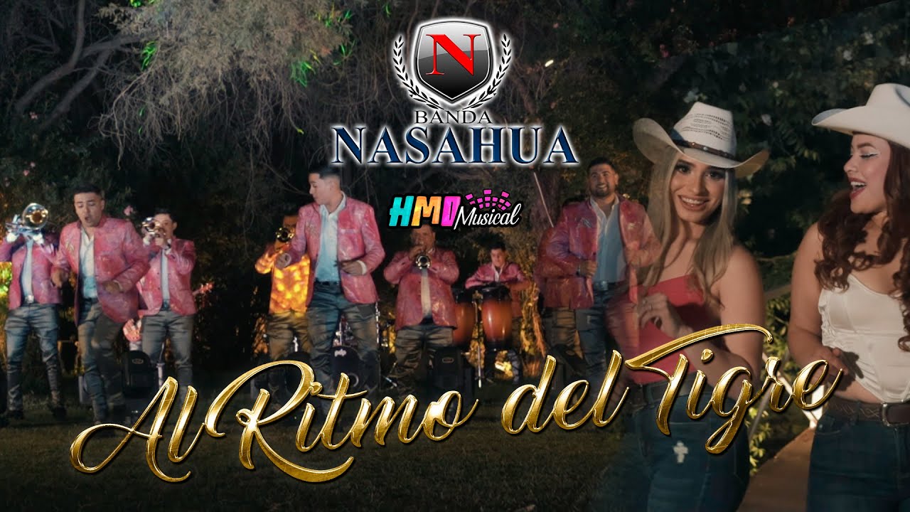 Al Ritmo del Tigre (Video Oficial) - Banda Nasahua