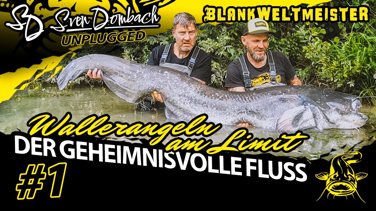 Wallerangeln am Limit | DER GEHEIMNISVOLLE FLUSS | Roadtrip Part 1