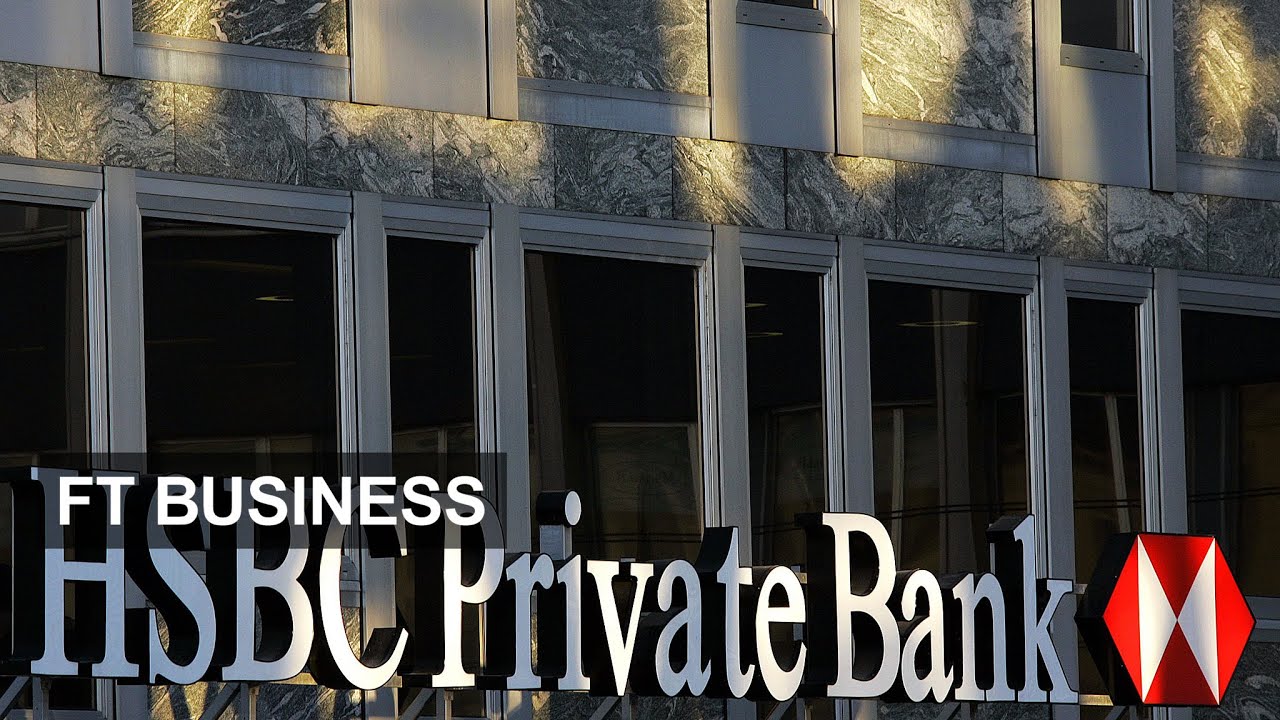HSBC Swiss tax avoidance revealed | FT Business