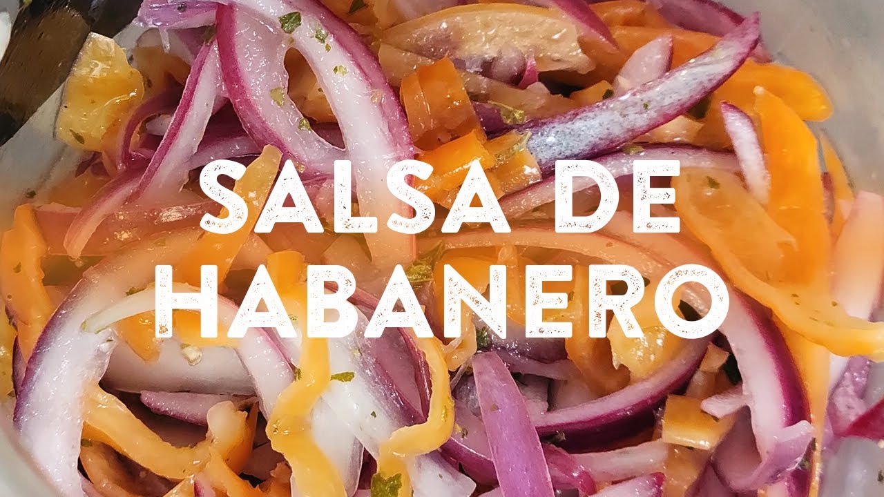 Salsa De Chile Habanero Y Cebolla Morada | Elvia La Acapulqueña
