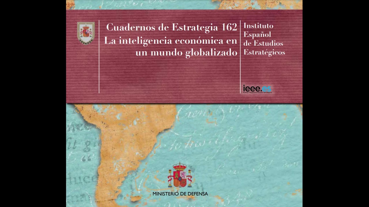 Inteligencia Estrat&eacute;gica y Econ&oacute;mica por Eduardo Olier Arenas.