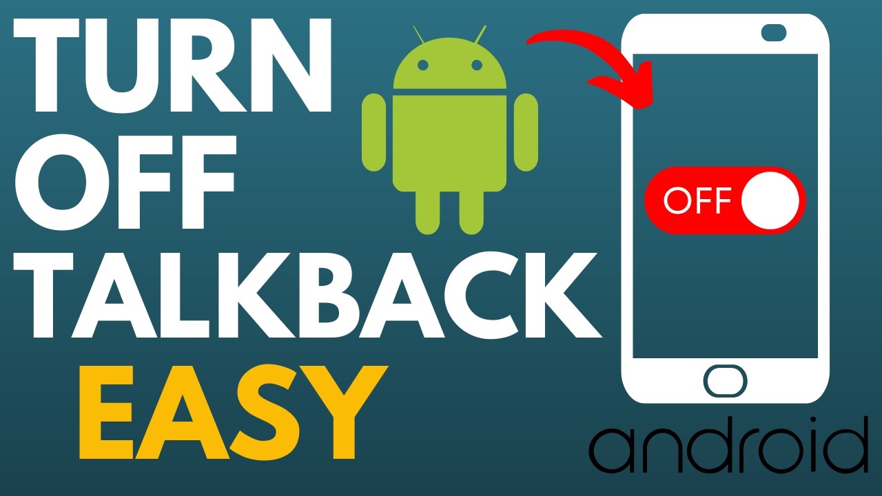 How to Turn Off TalkBack on Android - 2026