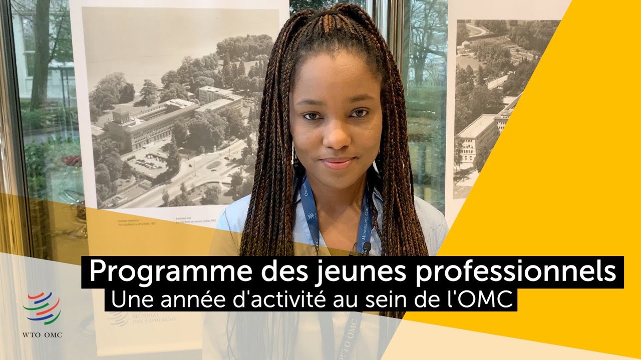 Le Programme des jeunes professionnels de l&rsquo;OMC (PJP)