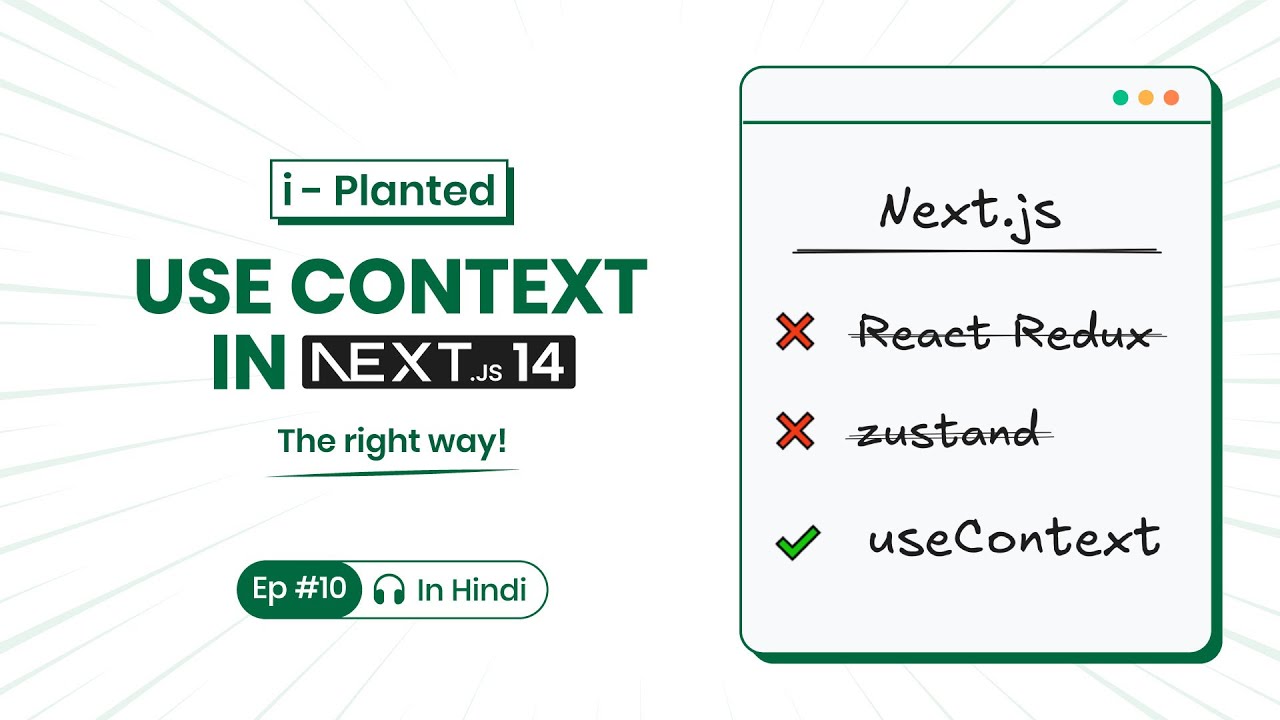 Context API in Next.js 14 with custom useAuth Hook State management with SSR data | iPlanted - Ep 10