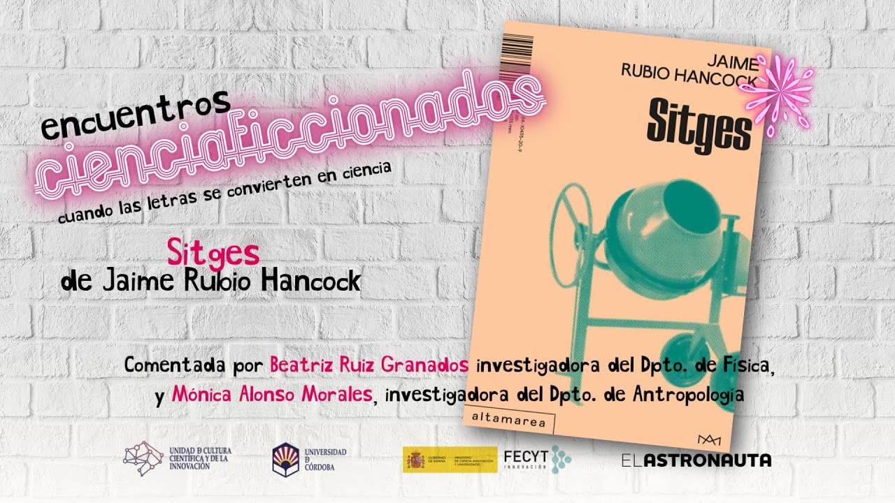 🏢 Encuentros Cienciaficcionados 2026 | 'Sitges' de Jaime Rubio Hancock
