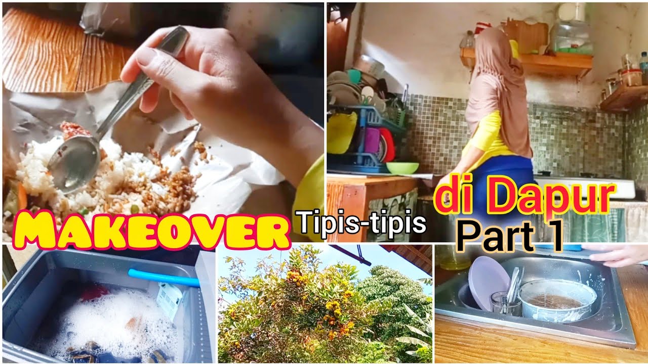 MAKEOVER tipis-tipis  di dapur part 1|| Bersih bersih rumah sederhana di desa🏡