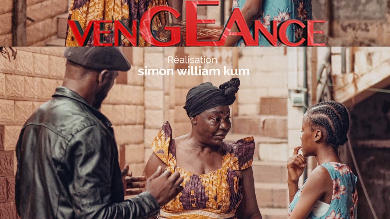 VENGEANCE EP59 s&eacute;rie camerounais by Simon William kum