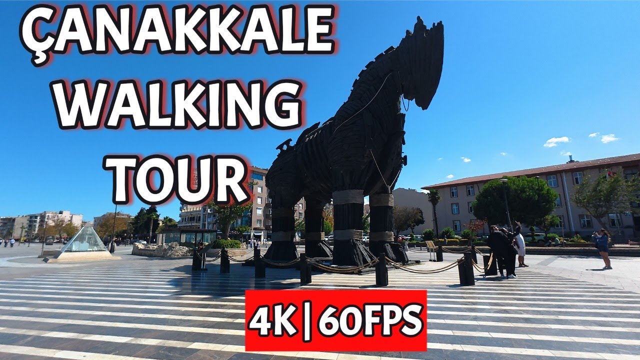 🌍 Çanakkale Walking Tour | 4K  Şehir Sokaklarında Gezin