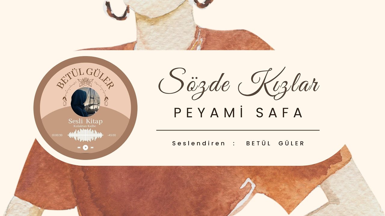 Peyami Safa / Sözde Kızlar (Sesli Kitap - Tek Parça )