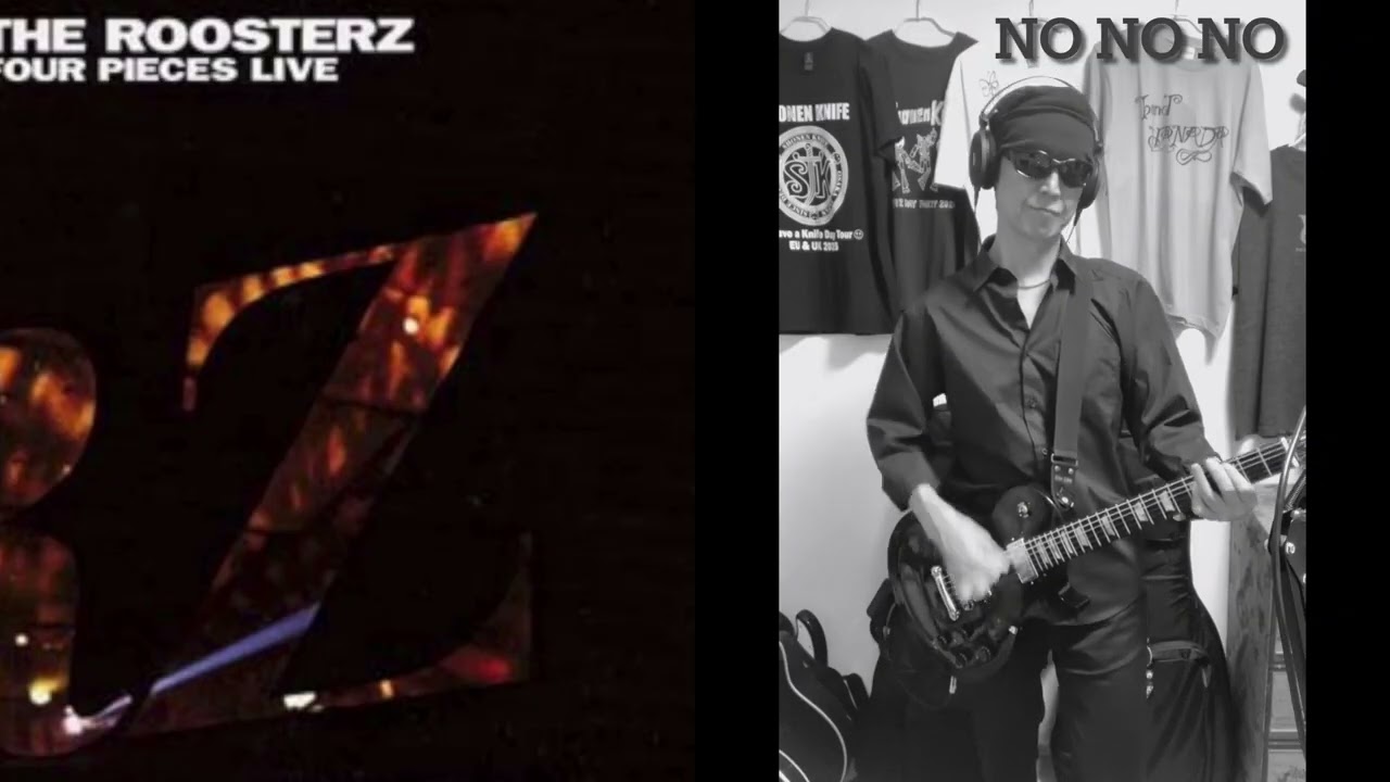 The Roosterz                                     Four Pieces Live   『NO NO NO』